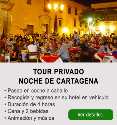 Tour noche de Cartagena
