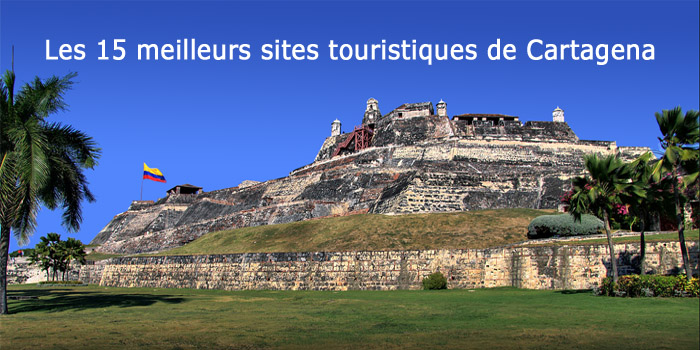 Meilleurs sites touristiques de Cartagena