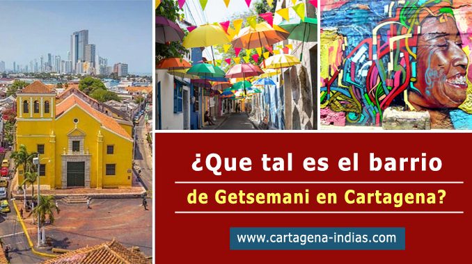 barrio de Getsemani en Cartagena